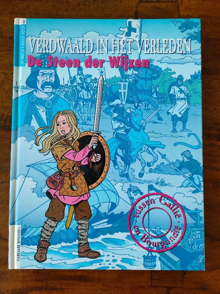 VERDWAALD IN HET VERLEDEN nr. 2 De Steen der Wijzen (hc), Eén stripboek, Ophalen of Verzenden, Zo goed als nieuw