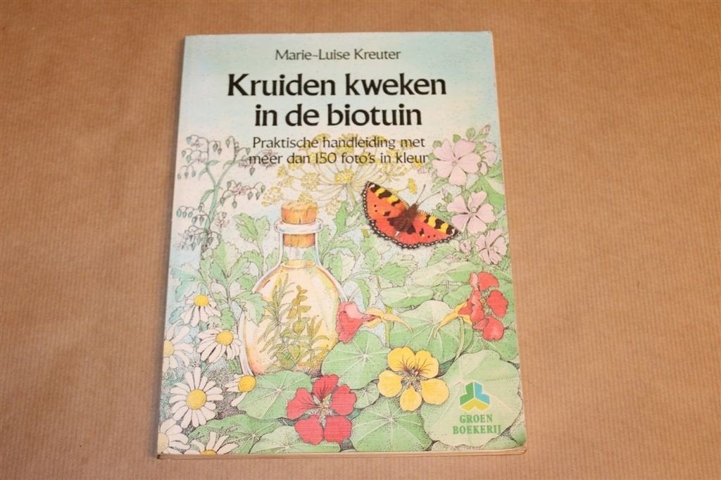 Kruiden Kweken in de Bio-tuin — Handleiding met 150 Foto\'s, Boeken, Ophalen of Verzenden, Gelezen, Tuinieren en Tuinplanten