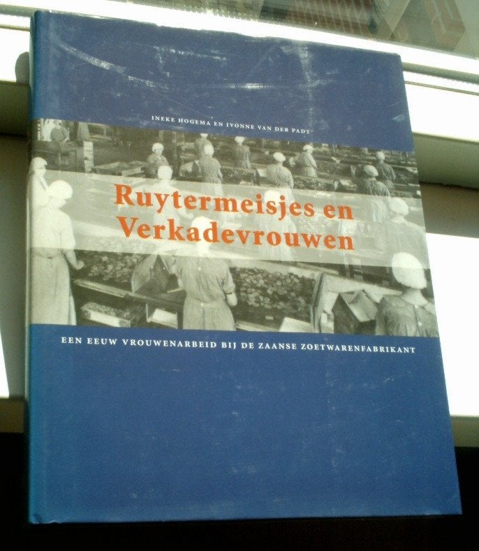 Ruytermeisjes en Verkadevrouwen(Hogema, van der Padt)., Ophalen of Verzenden, Zo goed als nieuw