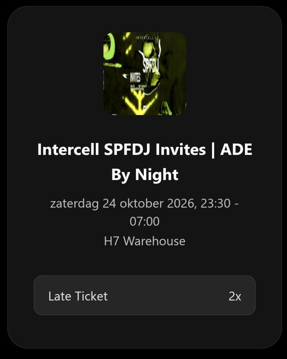 2 kaartjes voor intercell SPFDJ Invites ADE, Twee personen