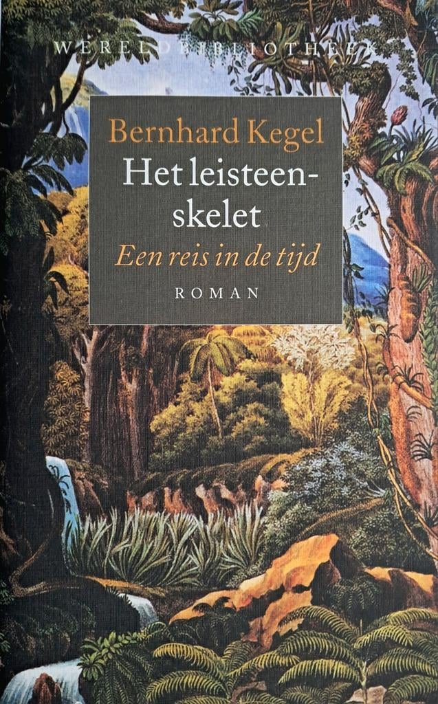 Boek 'Het Leisteenskelet, een tijdreis'  PRIJS VERLAAGD, Bernhard Kegel, Verzenden, Nieuw, Nederland