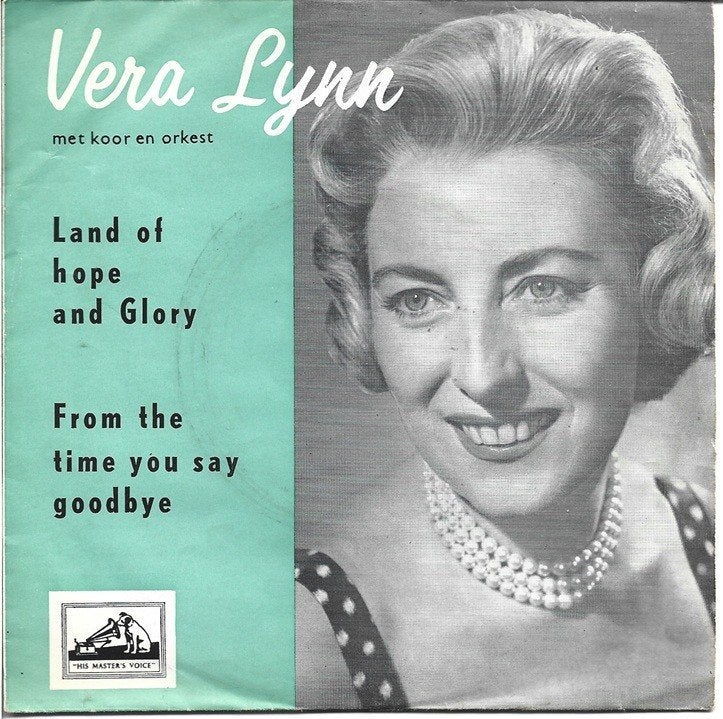 Vera Lynn - Land of Hope and Glory / From the Time You Say G, Gebruikt, Verzenden, 7 inch, Pop