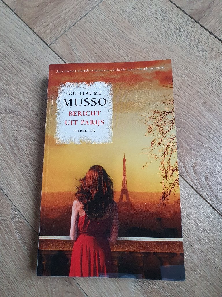 Guillaume Musso | Bericht uit Parijs | thriller, Boeken, Thrillers, Europa overig, Verzenden, Zo goed als nieuw, Guillaume Musso