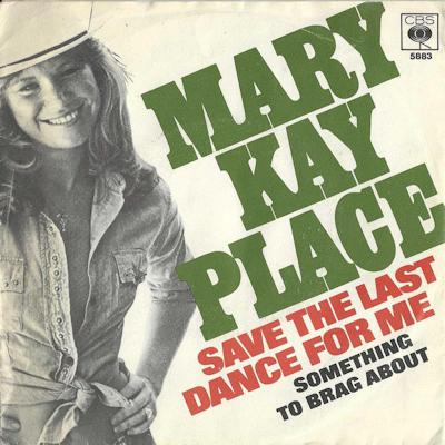 MARY KAY PLACE   1977  TOPPER !! P964, Gebruikt, 7 inch, Single, Ophalen of Verzenden