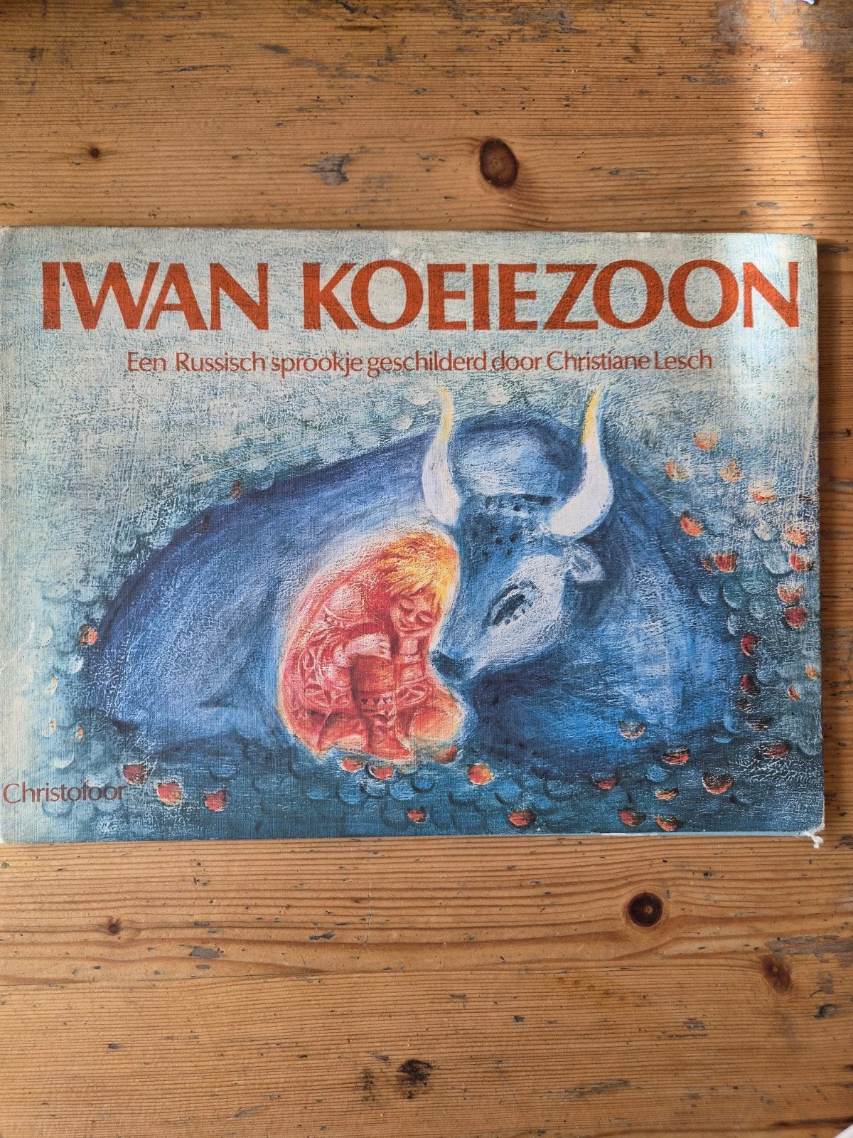 Iwan Koeiezoon - Een Russisch sprookje, Boeken, Sprookjes en Fabels, Ophalen of Verzenden, Zo goed als nieuw, Christiane Lesch