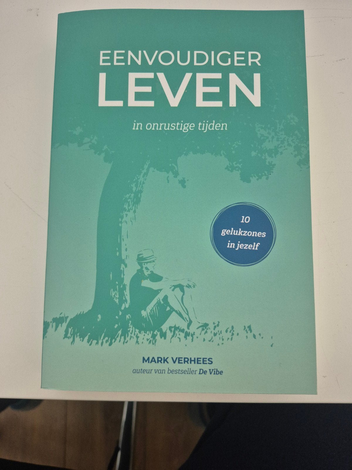 Eenvoudiger Leven in onrustige tijden - Mark Verhees, Ophalen of Verzenden, Zo goed als nieuw, Mark Verhees