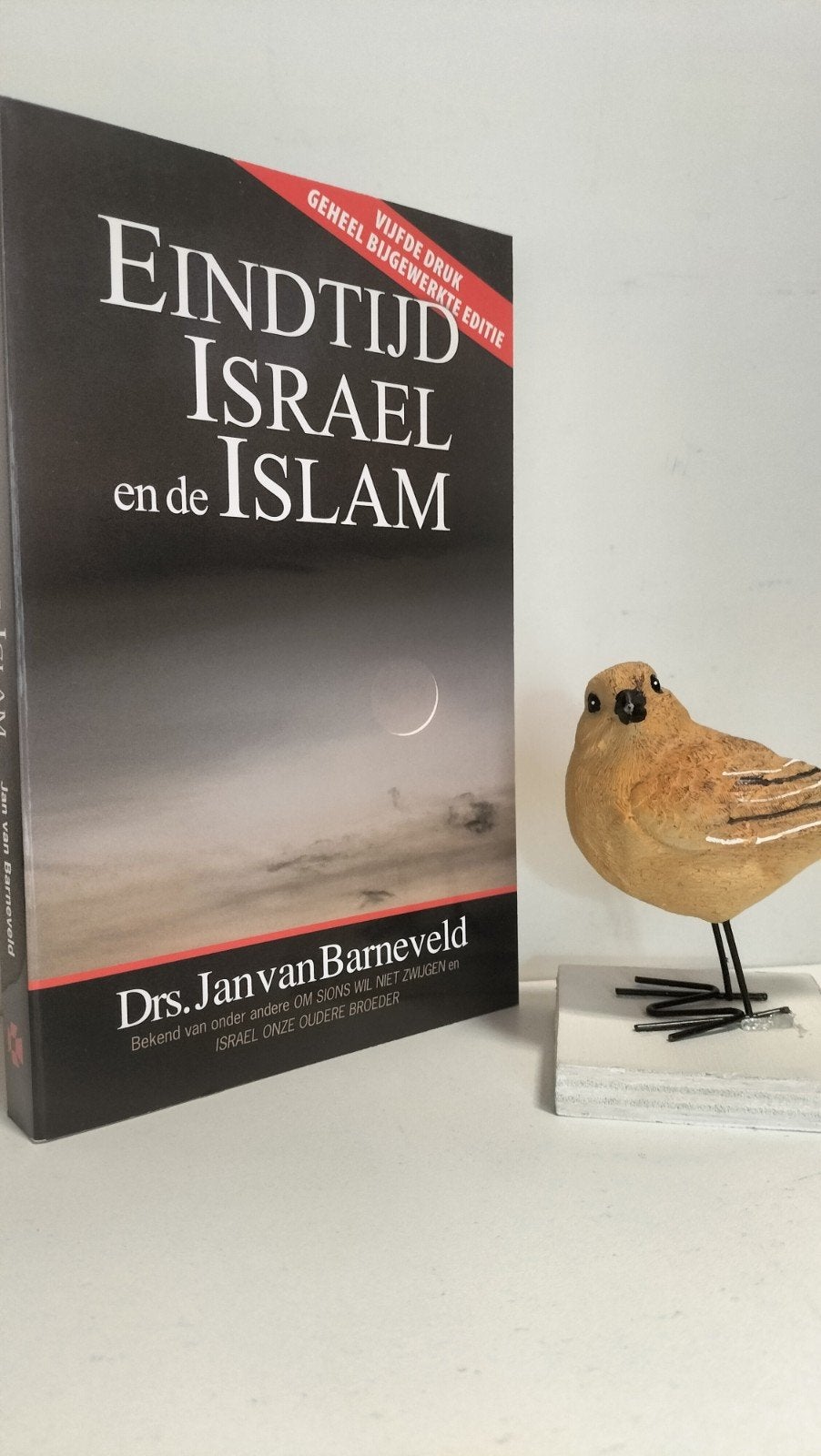 Barneveld, Drs. Jan van; Eindtijd Israël en de Islam, Boeken, Ophalen of Verzenden, Gelezen, Christendom | Protestants