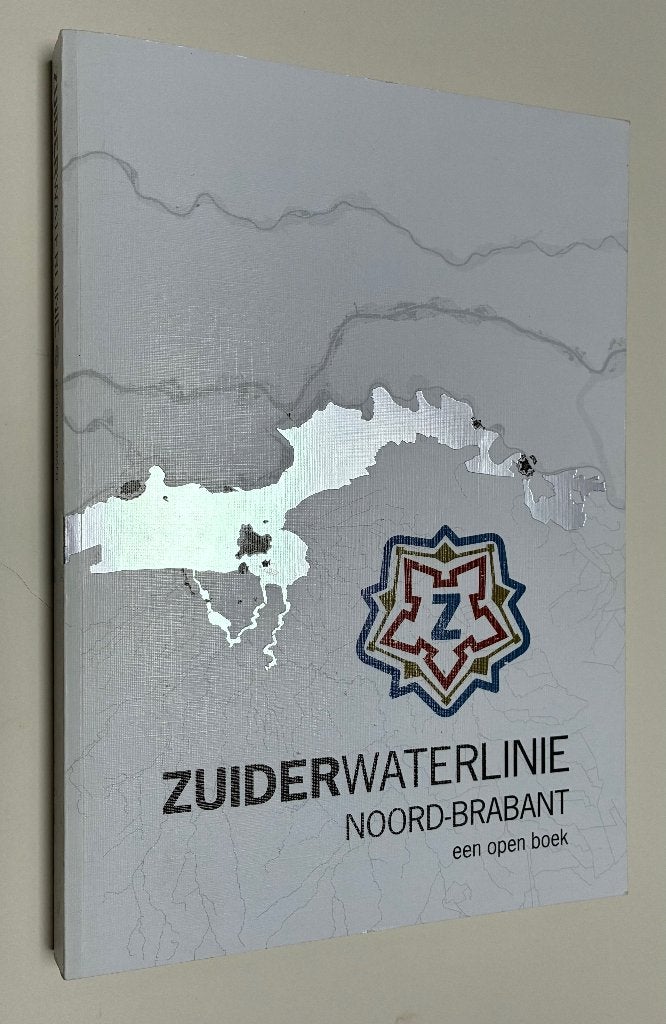 Zuiderwaterlinie Noord - Brabant, Ophalen of Verzenden, Zo goed als nieuw
