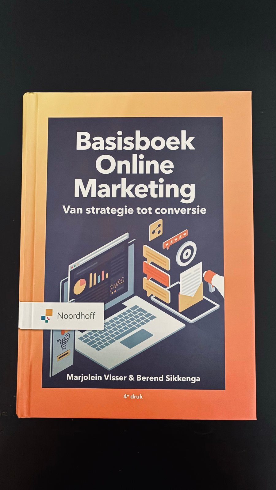 Basisboek Online Marketing: Van Strategie tot Conversie, Ophalen of Verzenden, Zo goed als nieuw, Economie en Marketing