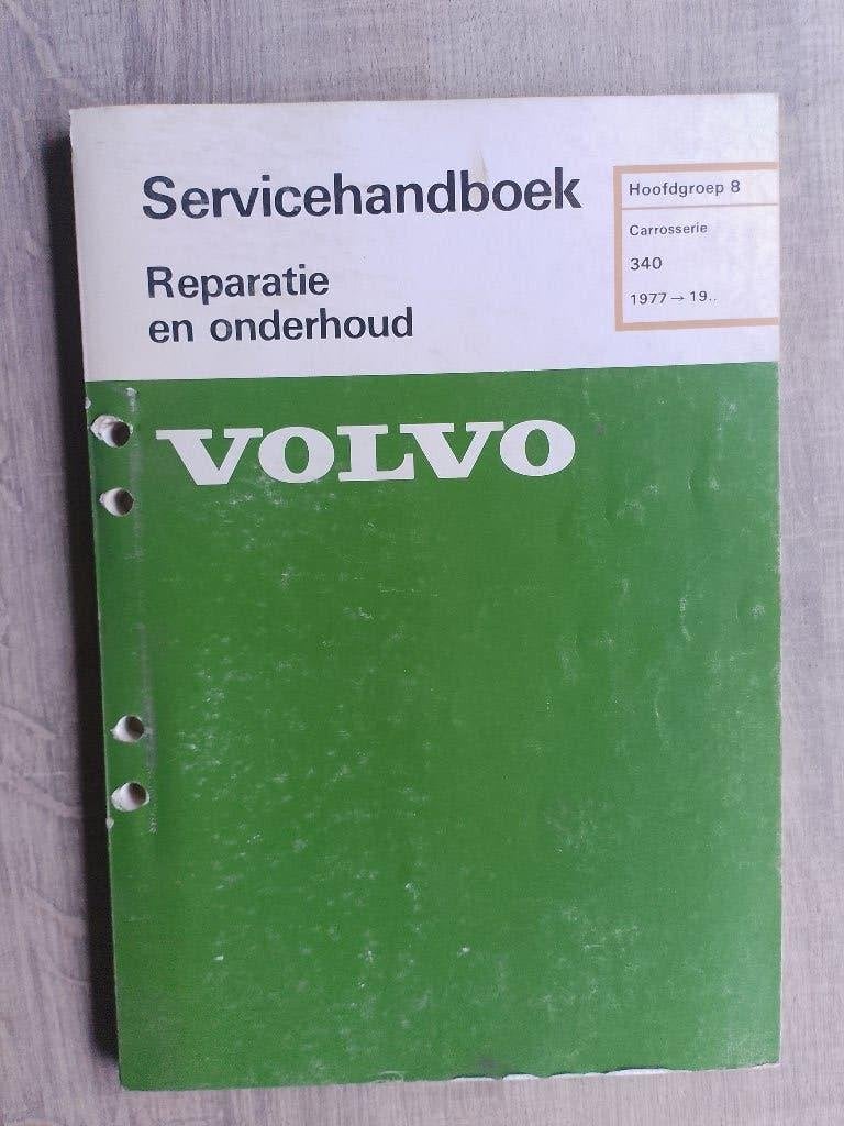 Volvo 340 dealer werkplaatsboek Carrosserie en interieur, Ophalen of Verzenden, Gelezen, Volvo