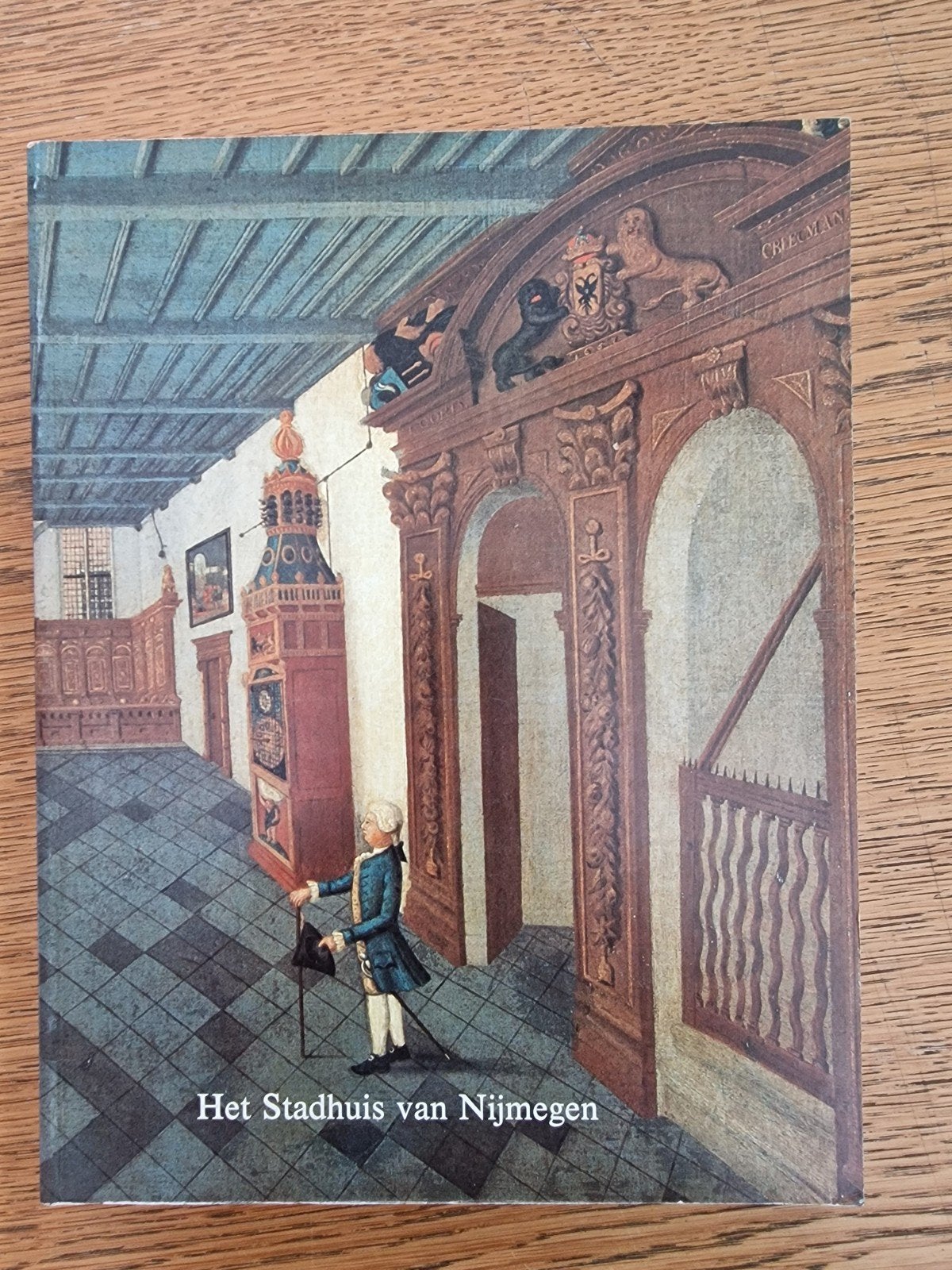 Het Stadhuis van Nijmegen - Geschiedenis en Architectuur, Ophalen of Verzenden