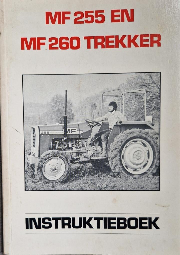 MF 255 en MF 260 Trekker Instructieboek, Ophalen of Verzenden, Gelezen