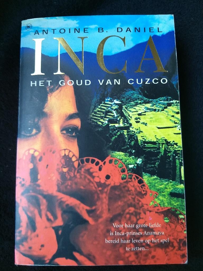 Antoine B. Daniel, Inca 2, Boeken, Ophalen of Verzenden, Gelezen