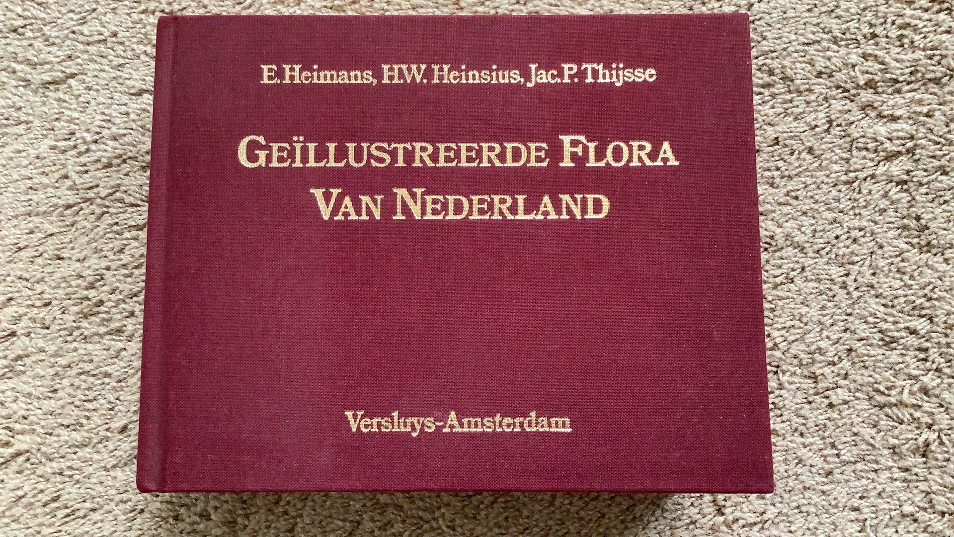 Geïllustreerde Flora van Nederland, Heimans e.a., 22e druk, Boeken, Ophalen of Verzenden, Zo goed als nieuw, Bloemen, Planten en Bomen