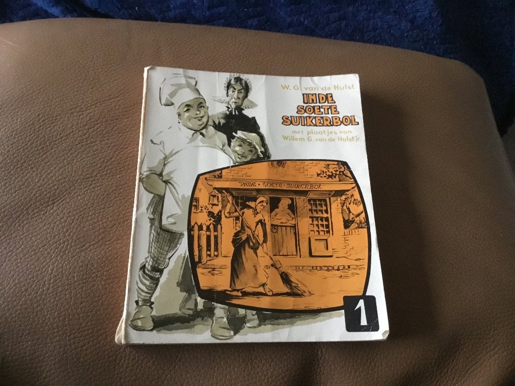 Deel 1 In de Soete suikerbol 1973 w.g.van de Hulst, Fictie algemeen, W.G. van de Hulst, Ophalen, Gelezen
