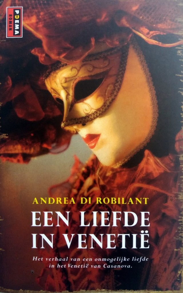 Andrea di Robilant - Een liefde in Venetie, Boeken, Ophalen of Verzenden, Zo goed als nieuw, Europa overig