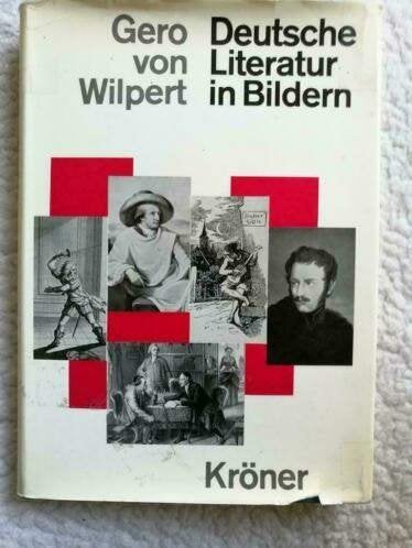 Gero von Wilpert - Deutsche Literatur in Bildern, Boeken, Ophalen of Verzenden, Gelezen, Gero von Wilpert