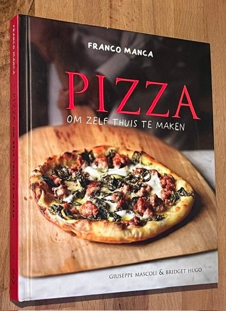 Franco Manga. PIZZA om zelf thuis te maken. Fontaine 2015, Ophalen of Verzenden, Zo goed als nieuw, Guiseppe Mascoli, Voorgerechten en Soepen