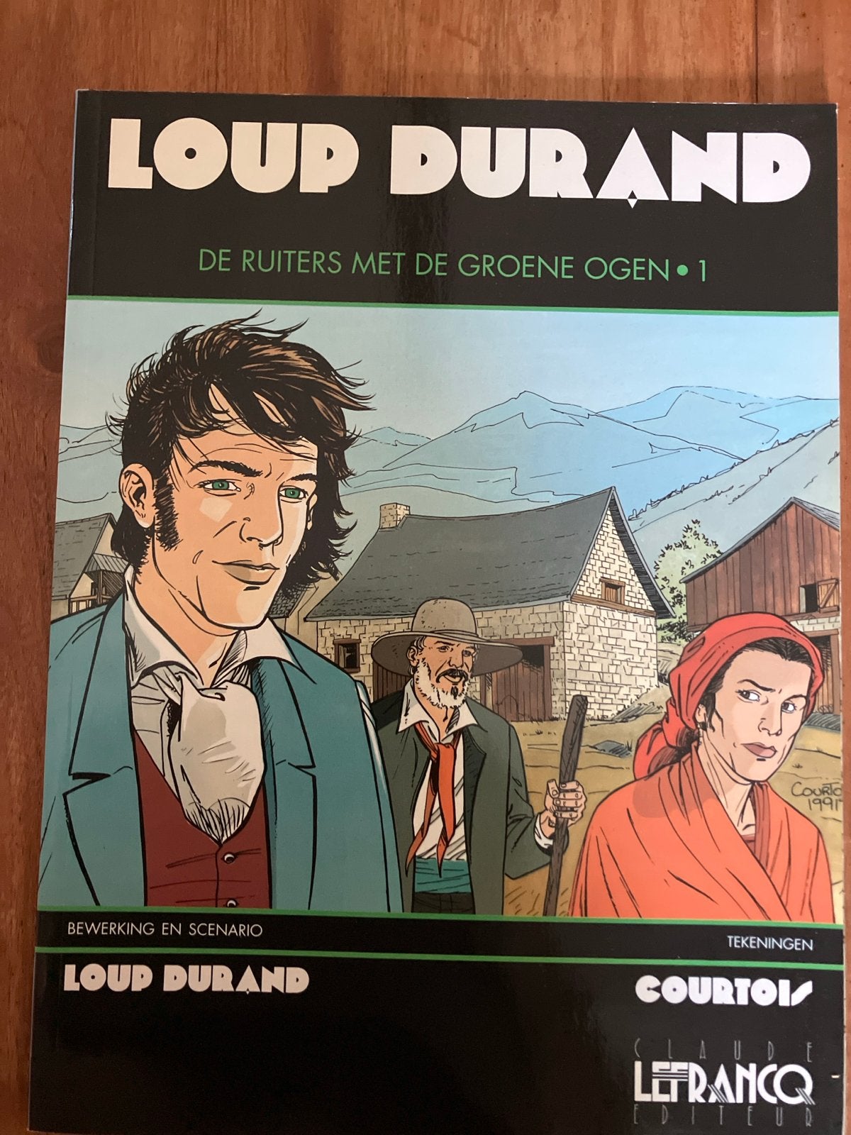 Loup Durand - De Ruiters met de Groene Ogen - Deel 1, Boeken, Eén stripboek, Ophalen of Verzenden, Zo goed als nieuw