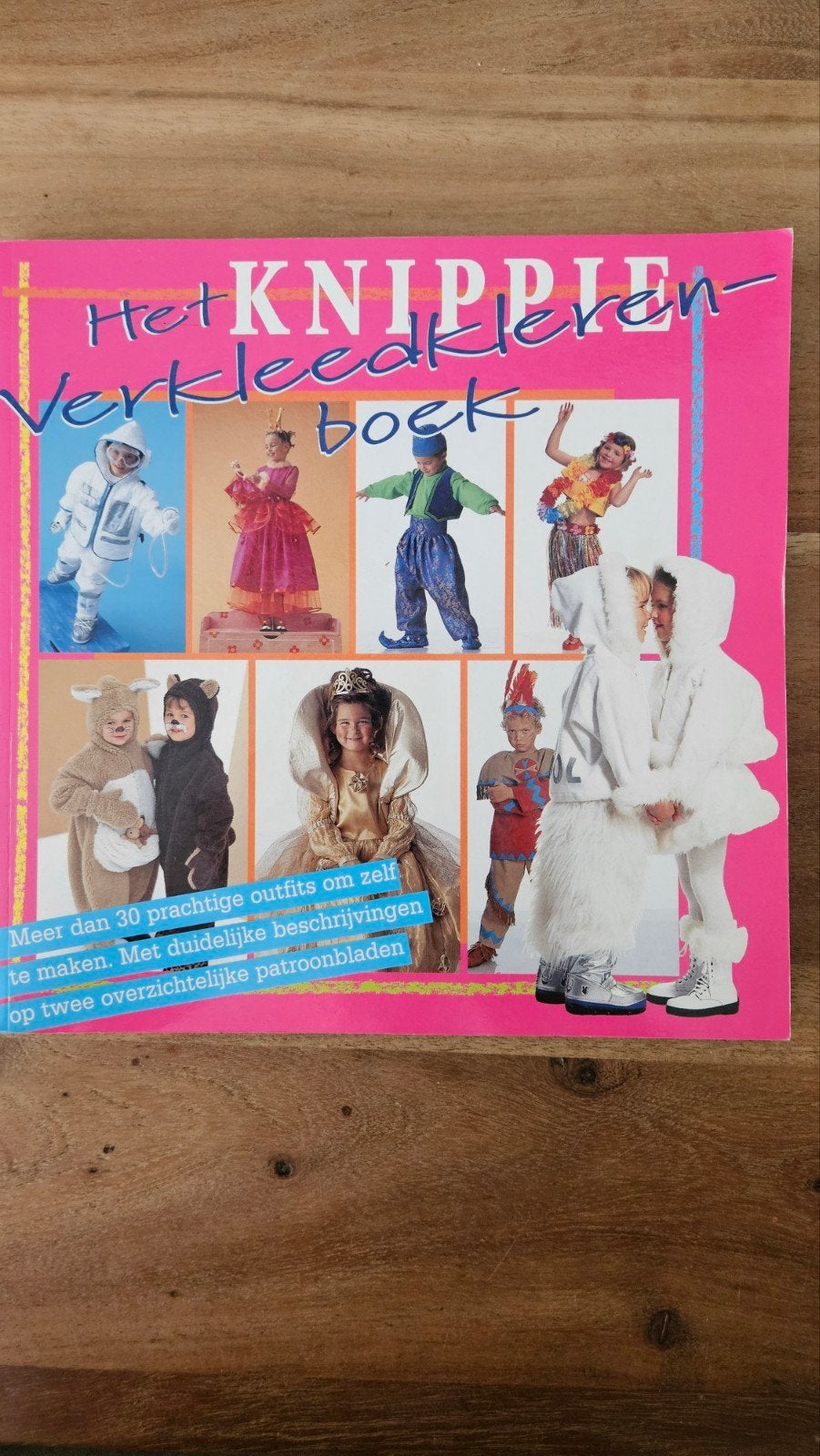 Het Knippie Verkleedklerenboek - Patronen voor Kinderen, Hobby en Vrije tijd, Kledingpatronen, Kind, Knippie, Ophalen of Verzenden