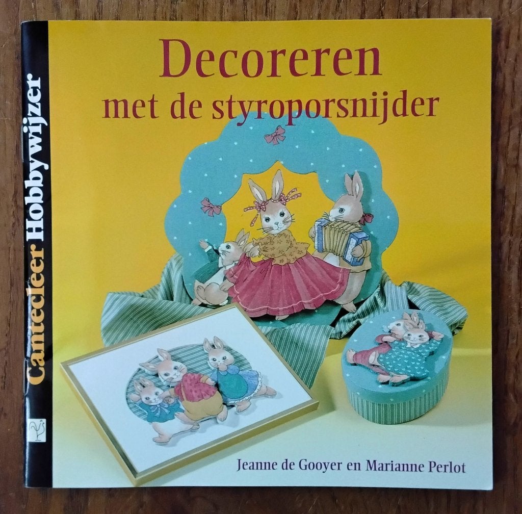 Decoreren met de styroporsnijder - Perlot en de Gooyer, Ophalen of Verzenden, Gelezen, Scrapbooking en Knutselen, Jeanne de Gooyer en Marianne Perlot