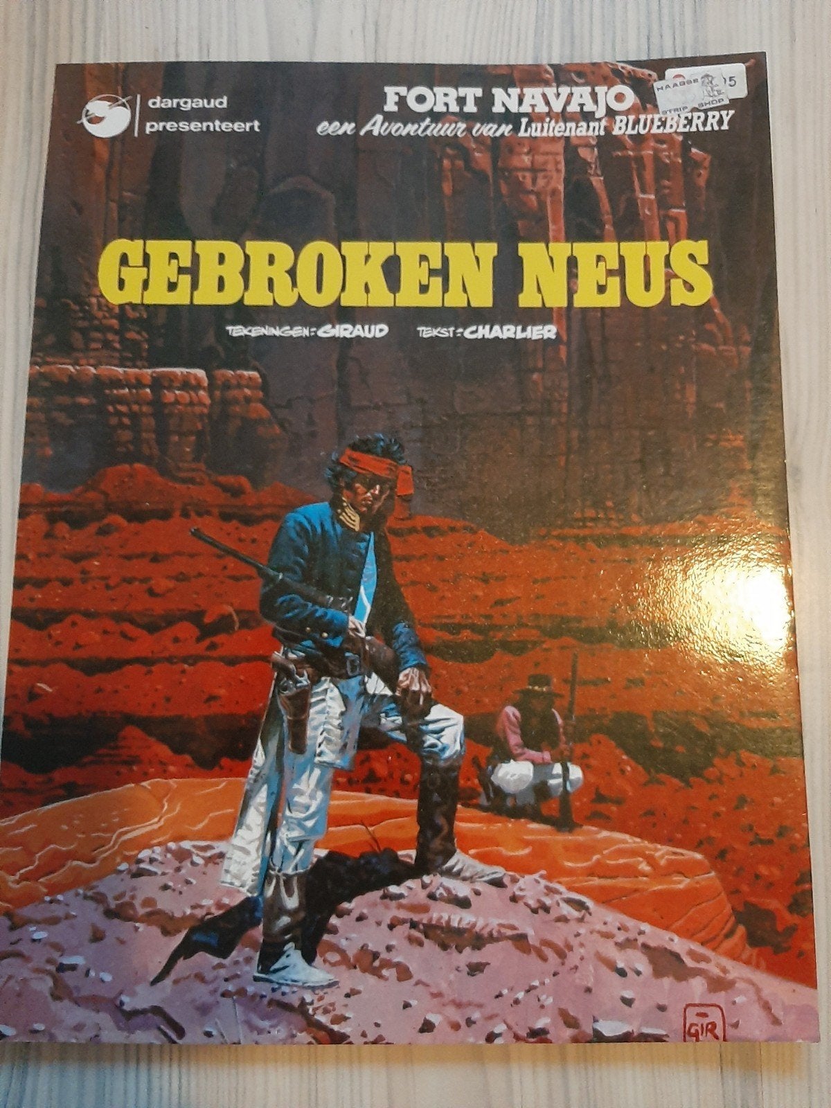 Fort Navajo - Gebroken Neus - Luitenant Blueberry, Eén stripboek, Ophalen of Verzenden, Gelezen, Charlier, Giraud