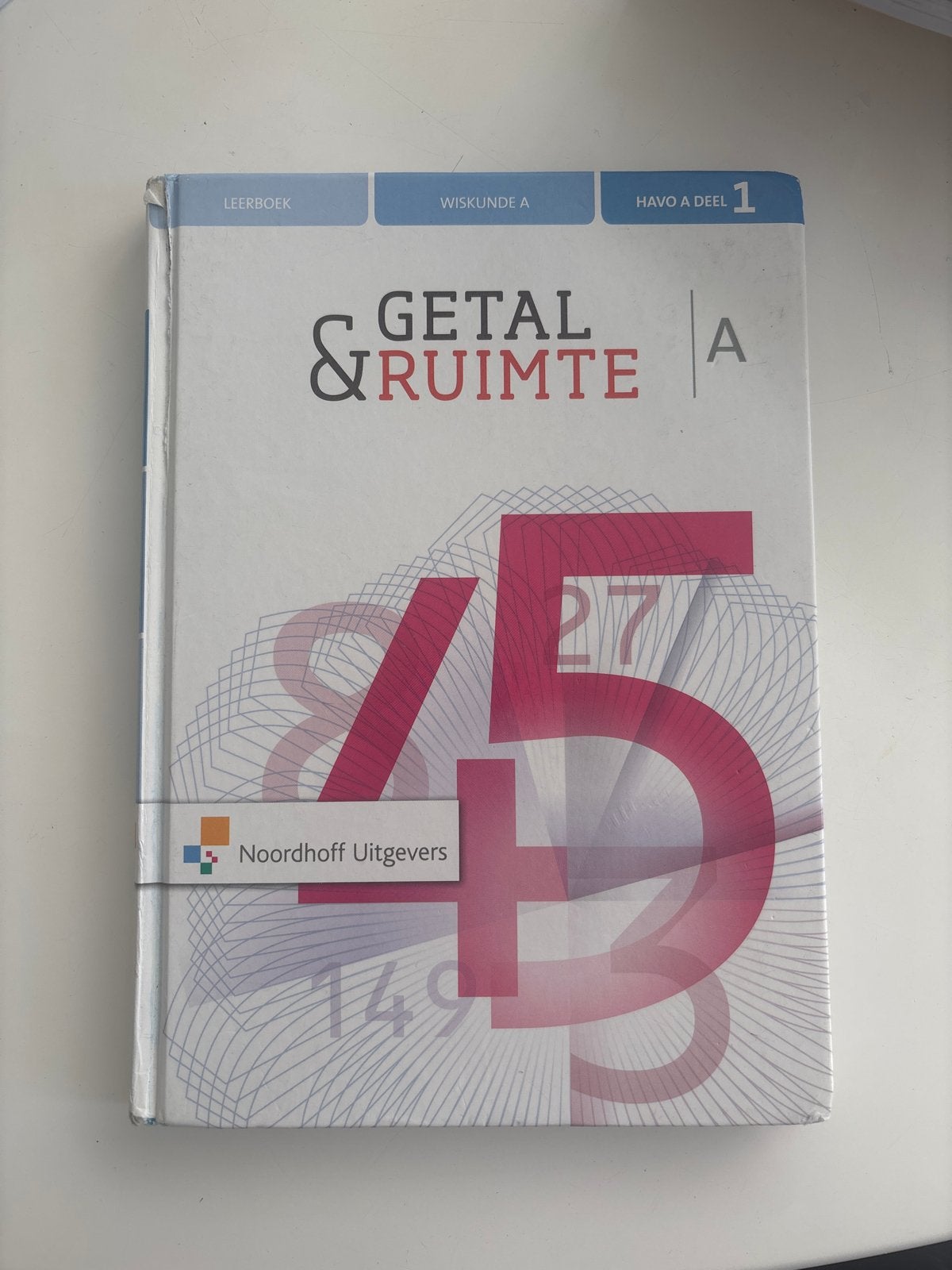 Getal & Ruimte Wiskunde A HAVO deel 1 Leerboek, Boeken, Ophalen, Zo goed als nieuw, HAVO, Wiskunde A