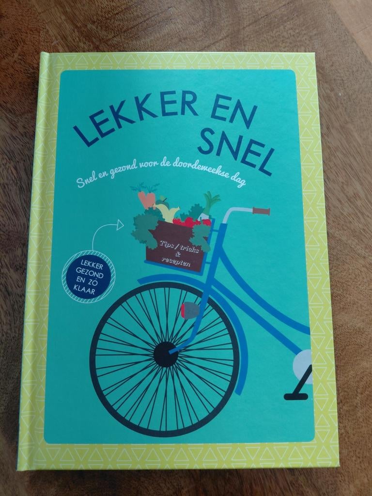 Kookboek Lekker en snel, Boeken, Kookboeken, Ophalen of Verzenden, Nieuw