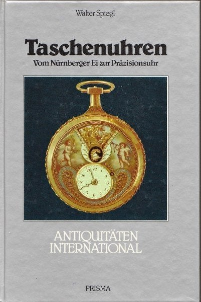 Spiegl - Taschenuhren - Vom Nürnberger Ei zur Präzisionsuhr, Boeken, Ophalen of Verzenden, Nieuw, Overige onderwerpen