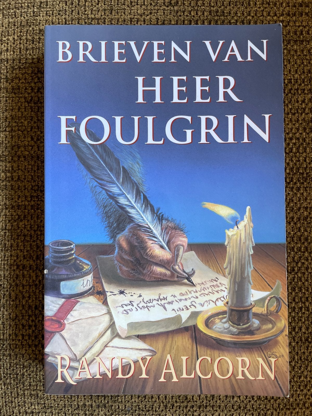 Randy Alcorn - Brieven van Heer Foulgrin, Boeken, Randy Alcorn, Christendom | Protestants, Ophalen of Verzenden, Zo goed als nieuw