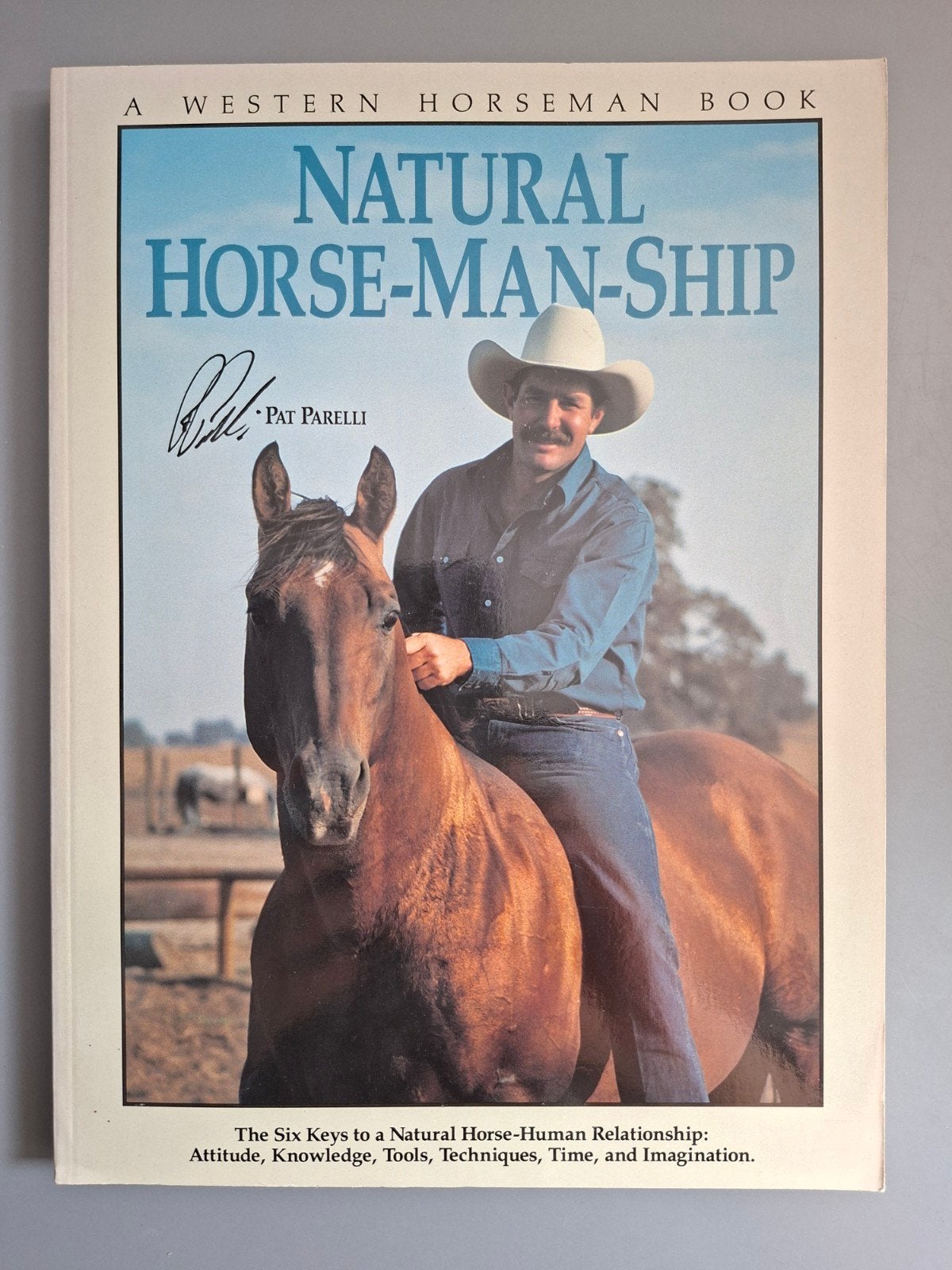 Natural Horse-Man-Ship - Pat Parelli (Engels), Ophalen of Verzenden, Zo goed als nieuw, Paarden of Pony's, Pat Parelli