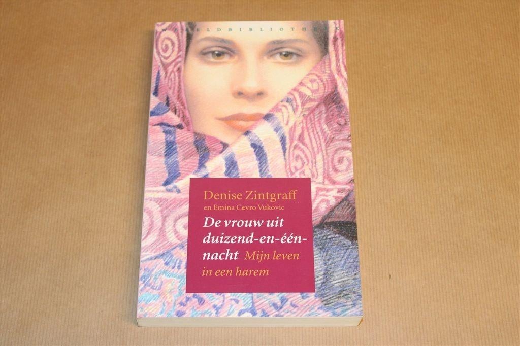 Vrouw uit 1001 Nacht — Mijn Leven in een Harem, Ophalen of Verzenden, Gelezen