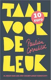 Paulien Cornelisse: Taal voor de leuk, Boeken, Humor, Ophalen of Verzenden, Gelezen, Paulien Cornelisse, Anekdotes en Observaties