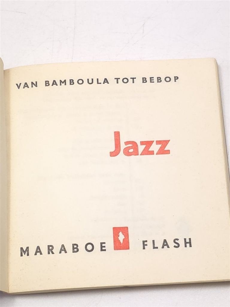 Jazz — Van Bamboula tot Bebop, Vintage Boekje 1961, Ophalen of Verzenden, Gelezen, Artiest