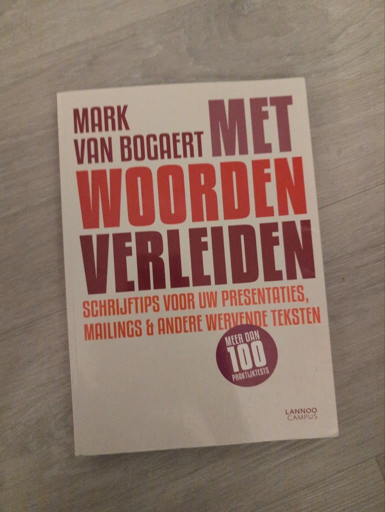 Mark Van Bogaert - Met woorden verleiden, Ophalen of Verzenden, Zo goed als nieuw, Mark Van Bogaert