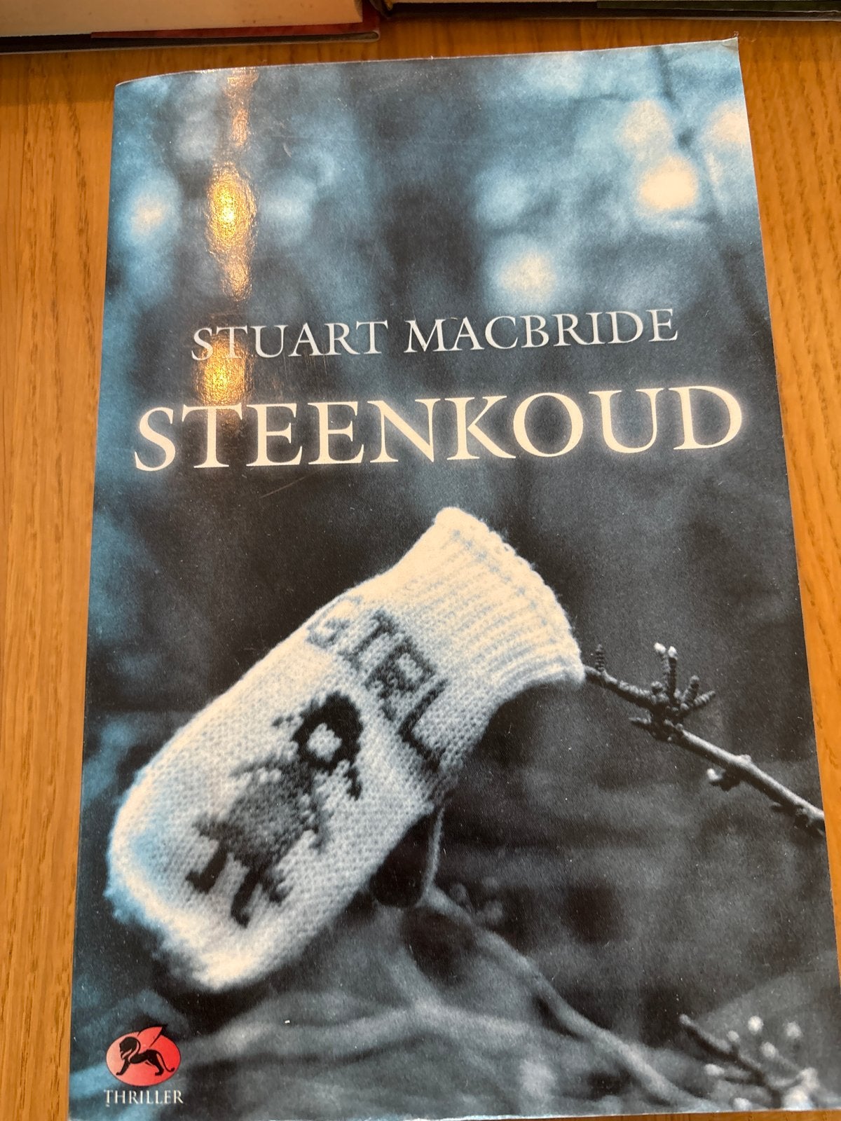 Steenkoud - Stuart MacBride (Thriller), Boeken, Ophalen of Verzenden, Gelezen