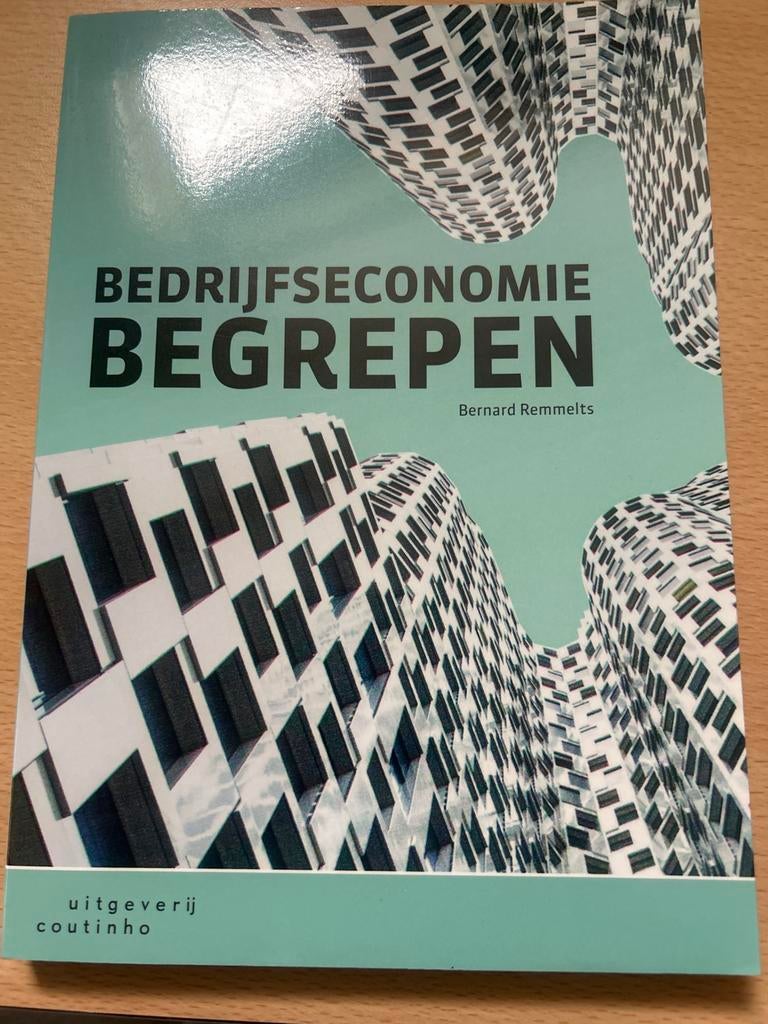 Bedrijfseconomie Begrepen - Bernard Remmelts, Ophalen of Verzenden, Zo goed als nieuw, Economie en Marketing