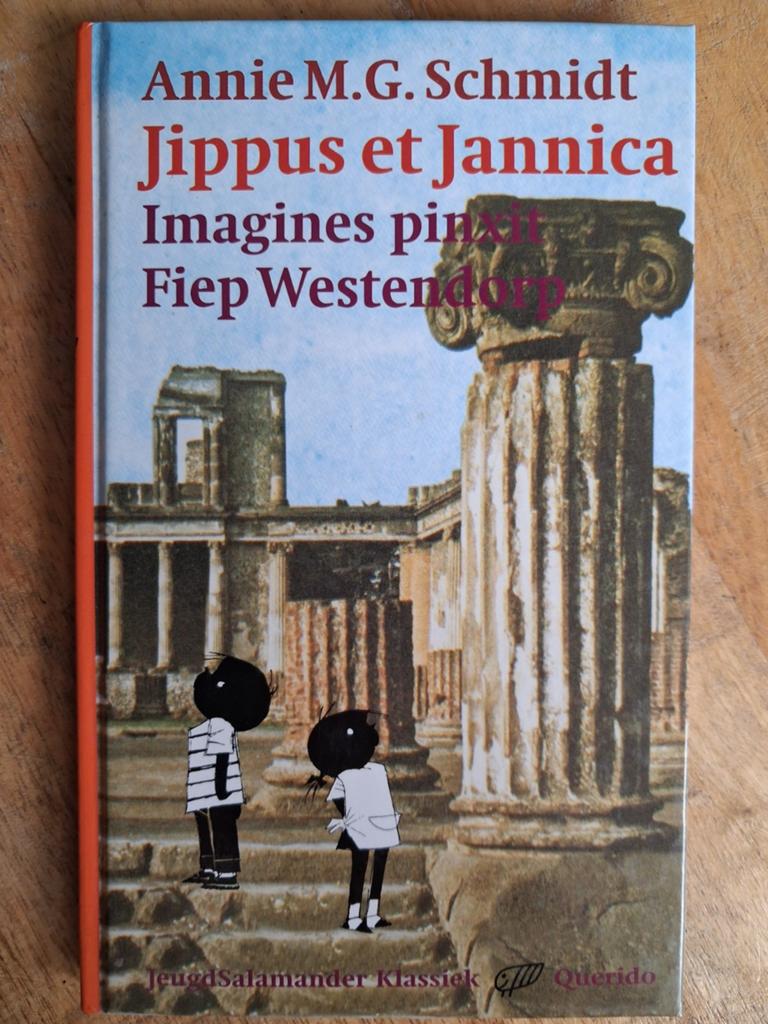 Jippus et Jannica  ( Jip en Janneke in het Latijn  ), Ophalen of Verzenden, Annie M.G. Schmidt, Fictie algemeen