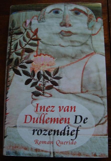 De rozendief (over Willem Schenk) - Inez van Dullemen - hc, Inez van Dullemen, Overige, Ophalen of Verzenden, Zo goed als nieuw