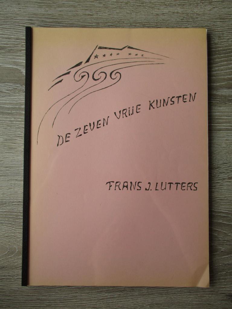 De zeven vrije kunsten - Frans J. Lutters, Ophalen of Verzenden, Gelezen, Overige onderwerpen, Achtergrond en Informatie