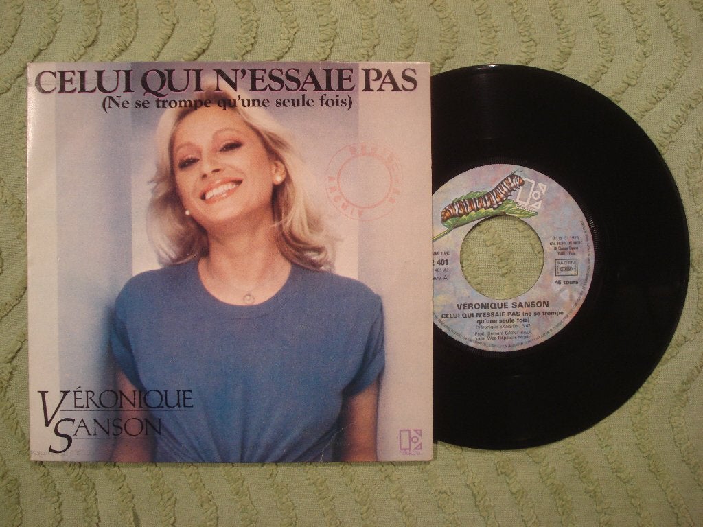 Véronique Sanson 7" Single: ‘Celui qui n’essaie pas’ (Fr), Ophalen of Verzenden, Zo goed als nieuw, Pop