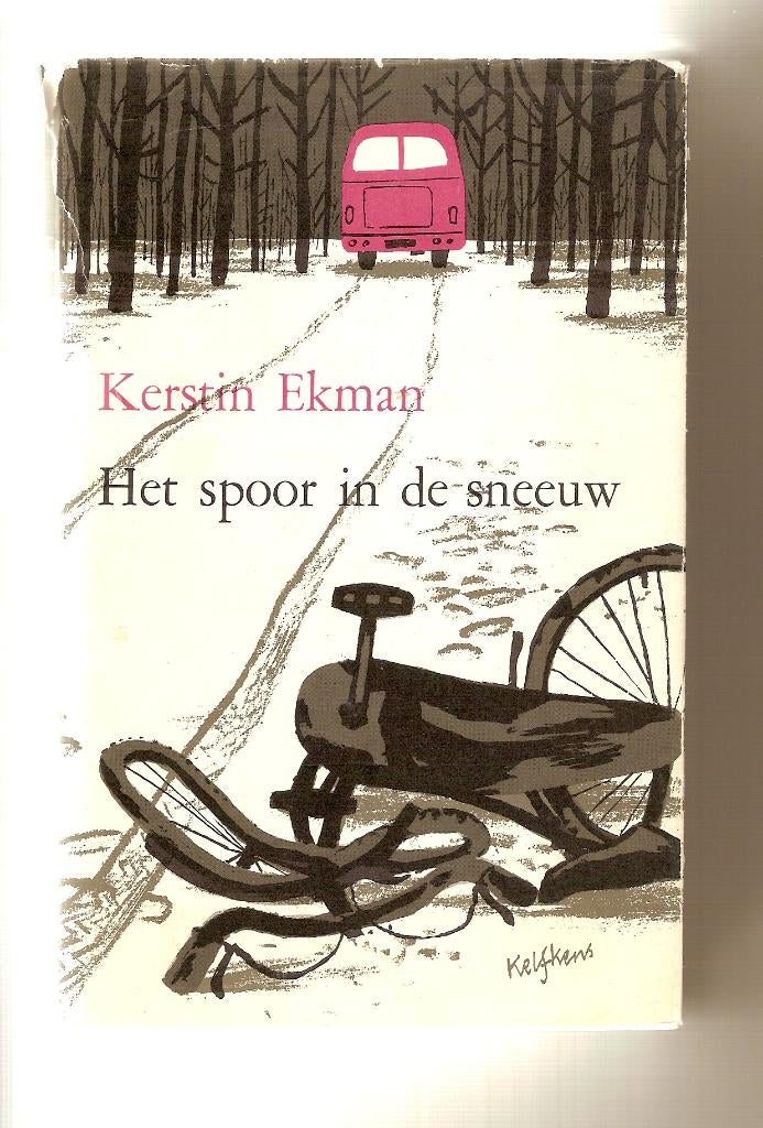 Het spoor in de sneeuw	(Doodsklokken) Kerstin Ekman, Ophalen of Verzenden, Gelezen, Kerstin Ekman