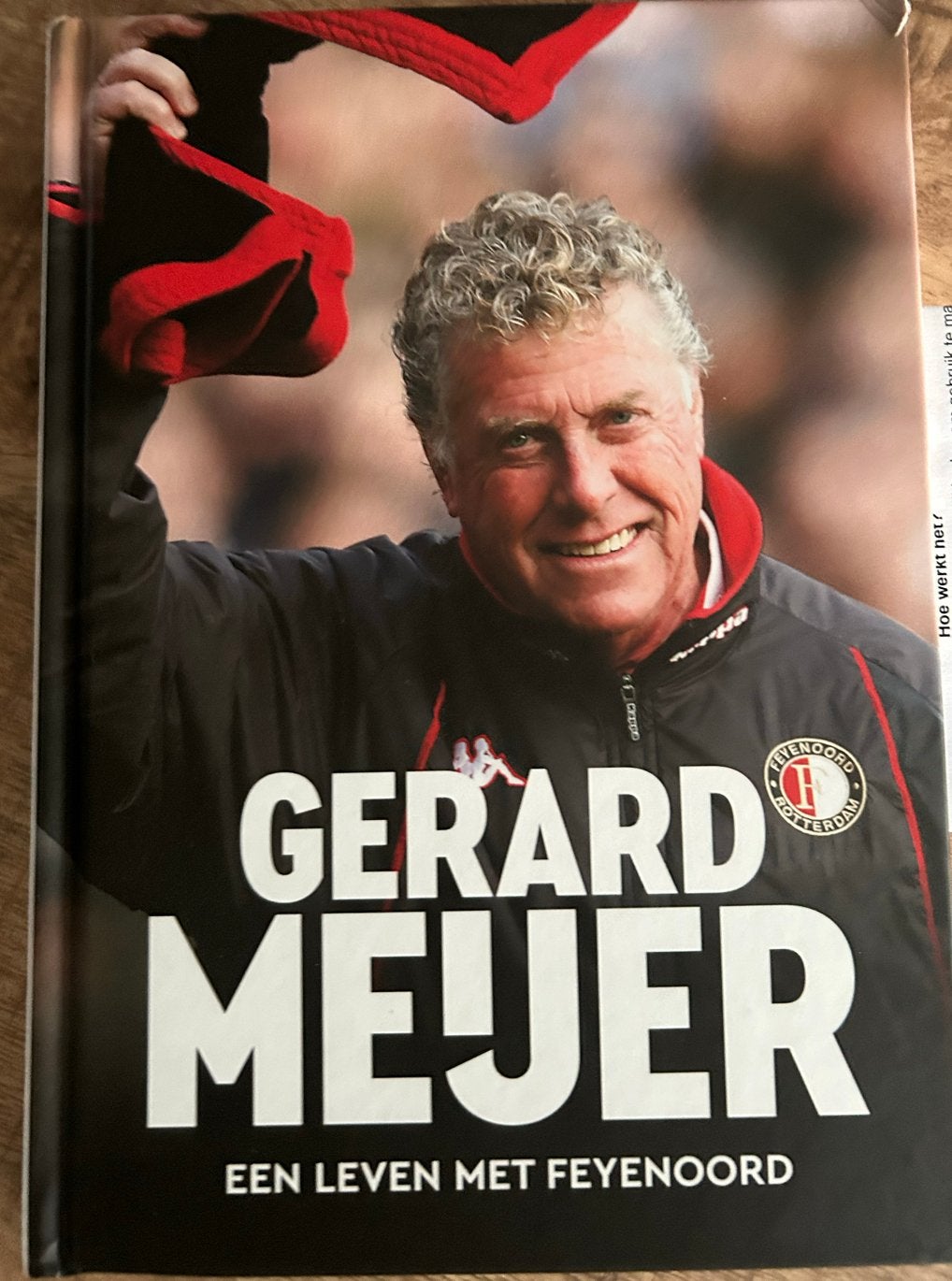 Gerard Meijer: Een Leven met Feyenoord - Boek, Ophalen of Verzenden, Zo goed als nieuw, Sport