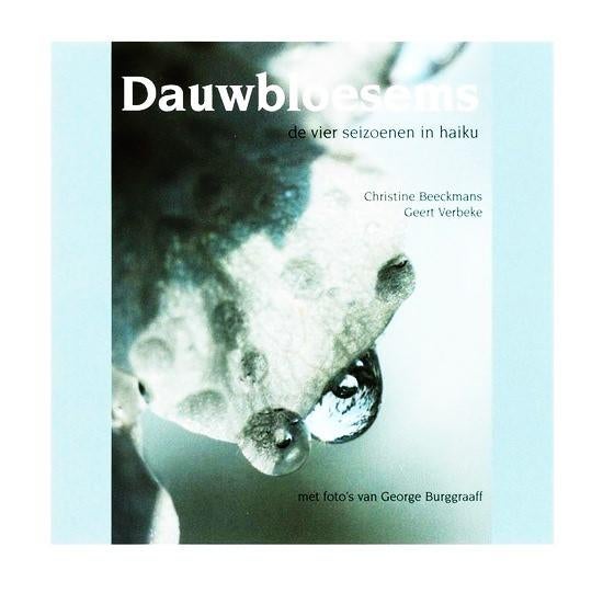 Beeckmans - Dauwbloesems de vier seizoenen in haiku, Ophalen, Zo goed als nieuw, Spiritualiteit algemeen, Overige typen