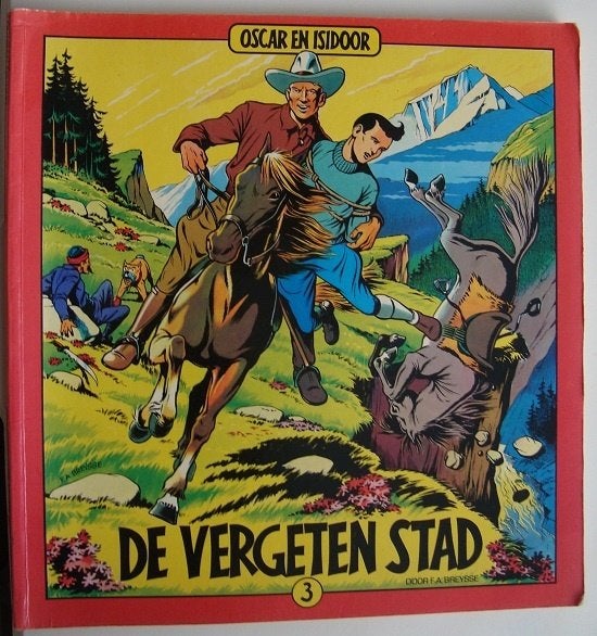 De vergeten stad - Oscar en Isidoor - F.A. Breysse, Eén stripboek, Ophalen of Verzenden, Zo goed als nieuw, F.A. Breysse