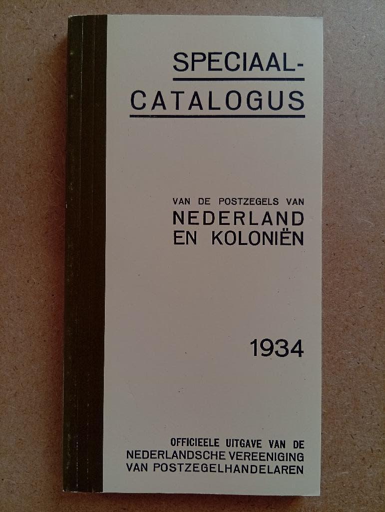Speciaal catalogus v/d postzegels Nederland en koloniën 1934, Ophalen of Verzenden, Catalogus