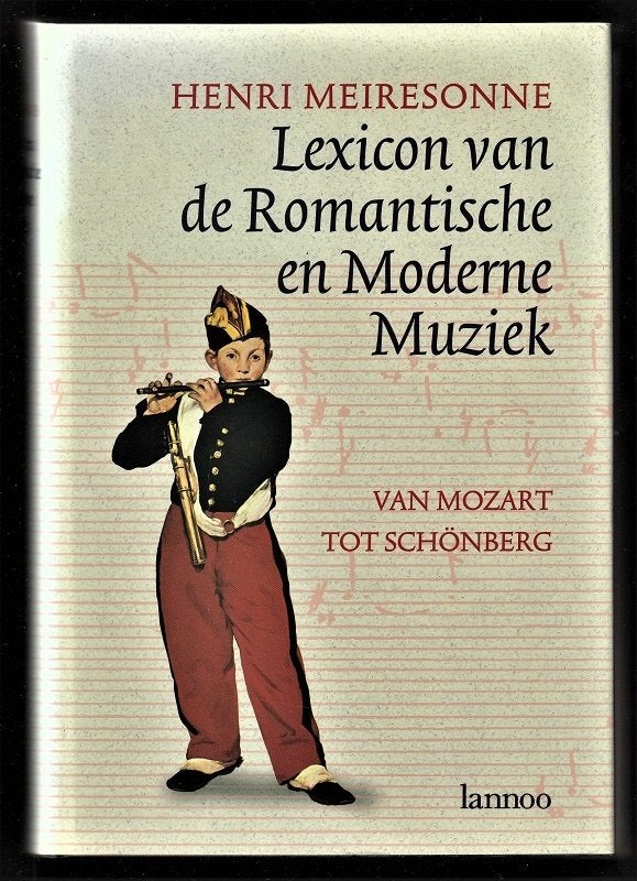 LEXICON van DE ROMANTISCHE EN MODERNE MUZIEK, Ophalen of Verzenden, Nieuw, Artiest