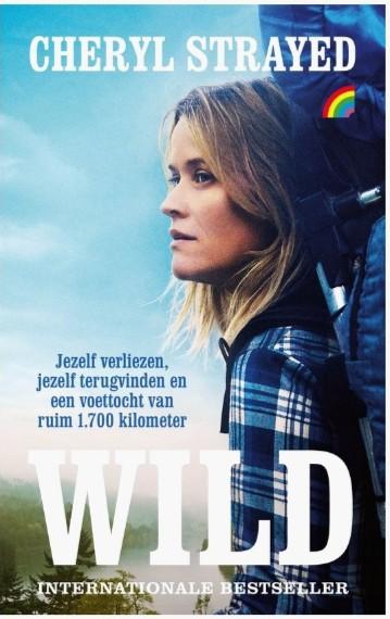 Wild - Cheryl Strayed (Internationale Bestseller), Boeken, Ophalen of Verzenden, Zo goed als nieuw, Cheryl Strayed, Nederland