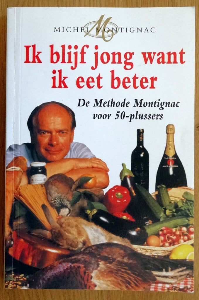 Kookboek: Ik blijf jong want ik eet beter, Boeken, Kookboeken, Ophalen of Verzenden, Zo goed als nieuw, Michel Montignac