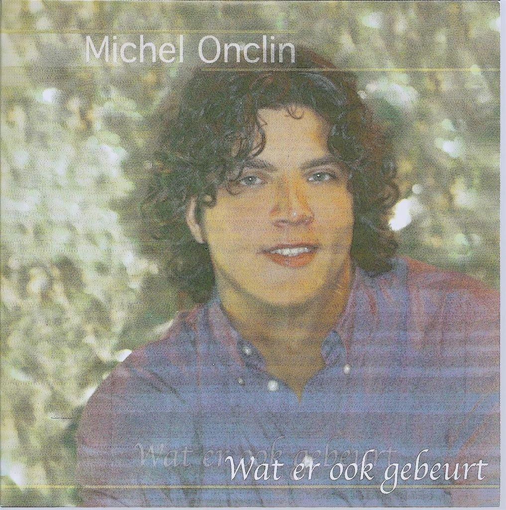 cd-single van Michel Onclin - Wat er ook gebeurt, Verzenden, Zo goed als nieuw, Pop